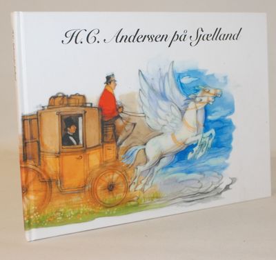 H.C.Andersen på Sjælland.
