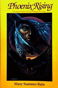 cover of Phoenix Rising: No-Eyes' Vision of the Changes to Come