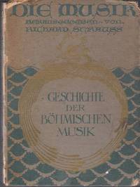 Die Musik in Böhmen. Herausgegeben von Richard Strauss.