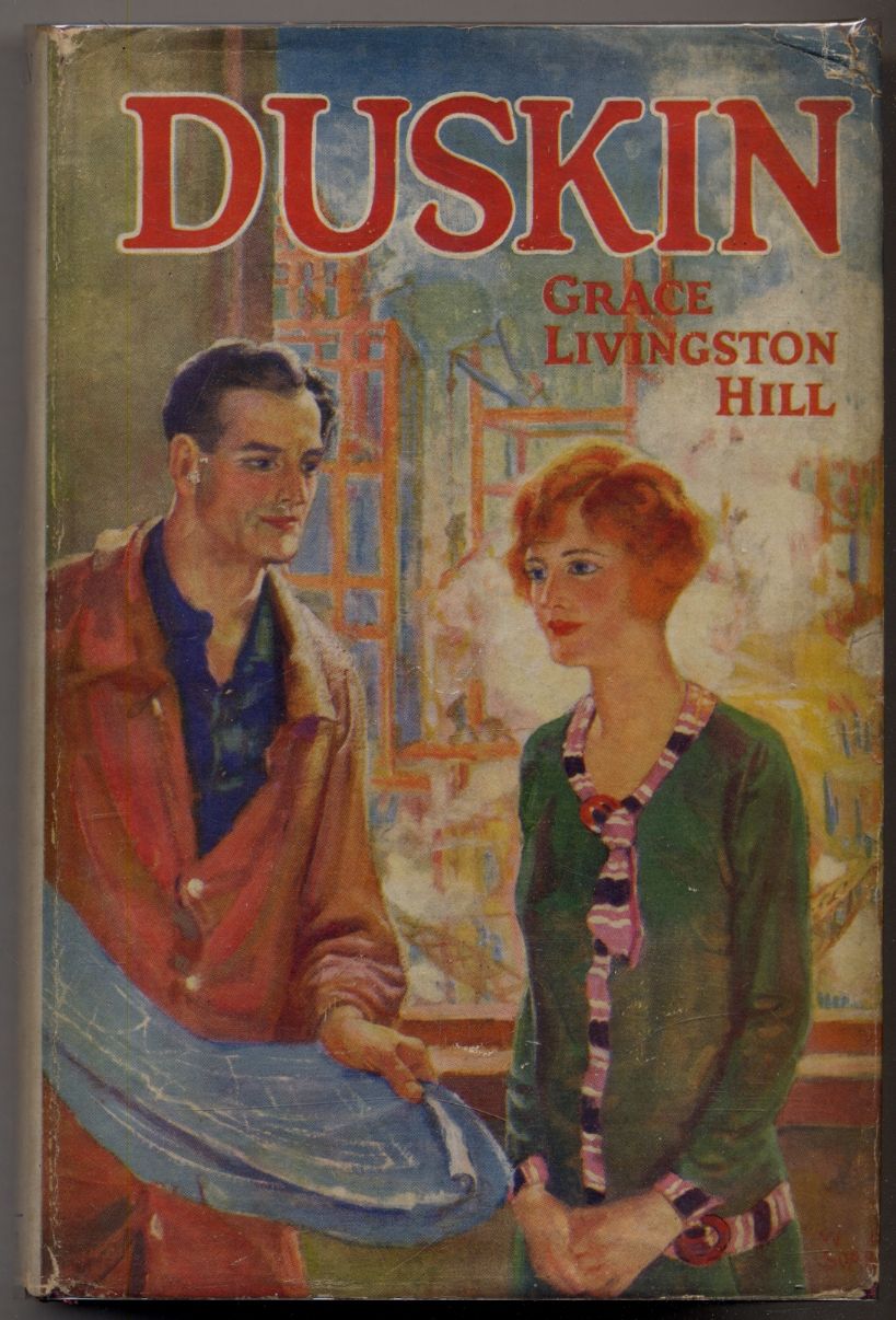 Duskin by Grace Livingston HILL First Edition 1929 from Between the Covers Rare Books Duskin by Grace Livingston HILL First Edition 1929 from Between the Covers Rare Books