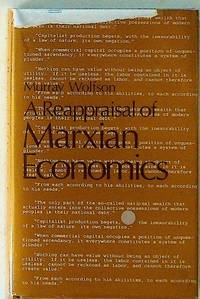 A Reappraisal of Marxian Economics