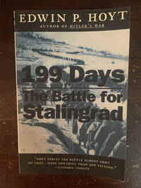 199 DAYS  ( THE BATTLE OF STALINGRAD )