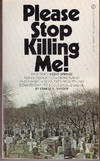 Please Stop Killing Me