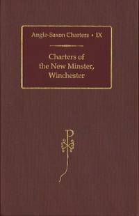 Charters of the New Minister, Winchester.