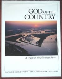 God of the Country: A Voyage on the Mississippi River by Nathan Benn - 1st - 1985 - from CANFORD BOOK CORRAL (SKU: 014112)