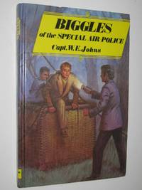 cover of Biggles And The Special Air Police - Biggles Series #47