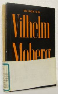 En bok om Vilhelm Moberg. En handledning till…