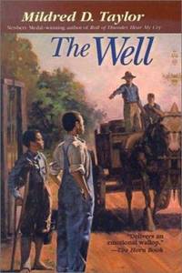 The Well by Mildred D. Taylor - 1998