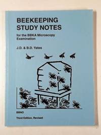 Beekeeping Study Notes for the BBKA Microscopy Examination: No. 6