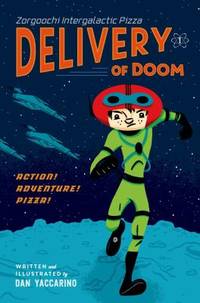 image of Zorgoochi Intergalactic Pizza : Delivery of Doom