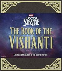 Doctor Strange: The Book of the Vishanti: A Magical Exploration of the Marvel Universe