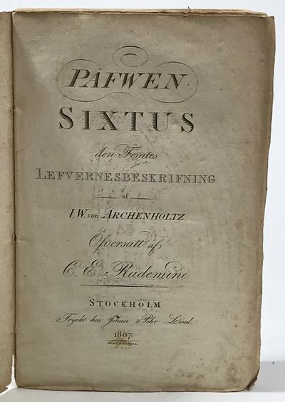 Påfwen Sixtus den femtes lefvernesbeskrifning af…