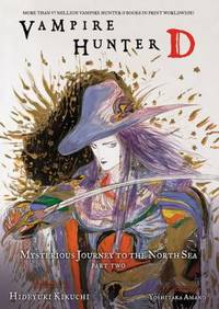 Mysterious Journey to the North Sea : Vampire Hunter D