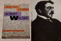 ROBERT WALSER: SELECTED STORIES (INCLUDES &quot;THE WALK&quot;) by Walser, Robert (Translated by Christopher Middleton And Others) & Sontag, Susan (Contributor) - 1982