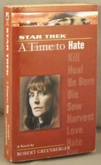 Star Trek: A Time to Hate.
