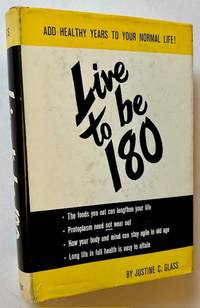 Live to Be 180