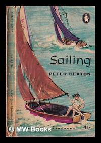 Sailing/ Peter Heaton