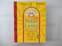 Real Goods Solar Living Sourcebook: Your Complete Guide to Living beyond the Grid with Renewable...
