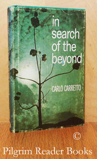 In Search of the Beyond. by Carretto, Carlo - 1976