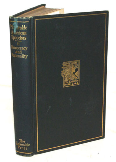 Memorable American Speeches II Democracy and Nationality