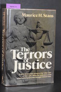 The Terrors of Justice by Maurice H. Stans (AUTHOR SIGNED) - 1978