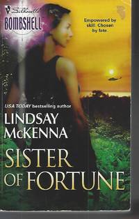 Sister Of Fortune (Silhouette Bombshell) by Mckenna, Lindsay - 2004-11-24