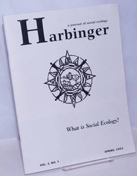 Harbinger: A Journal of Social Ecology. Vol. 3, No. 1, Spring 2003