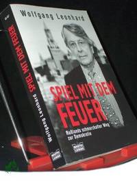 Spiel mit dem Feuer : [Rußlands schmerzhafter Weg zur Demokratie] / Wolfgang Leonhard