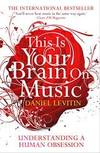 This Is Your Brain On Music