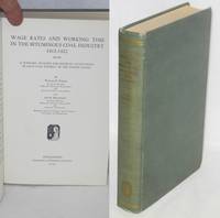 Wage rates and working time in the bituminous coal industry 1912-1922, with a summary of rates for separate occupations in each coal district in the United States