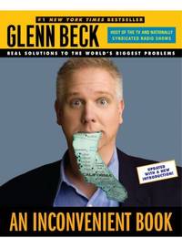 An Inconvenient Book : Real Solutions to the World's Biggest Problems