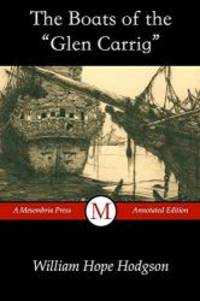 image of The Boats of the "Glen Carrig" (Mesembria Press Annotated Editions)