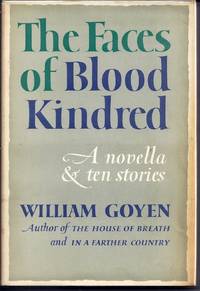 THE FACES OF BLOOD KINDRED. A NOVELLA AND TEN STORIES