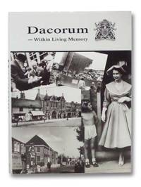 Dacorum--Within Living Memory