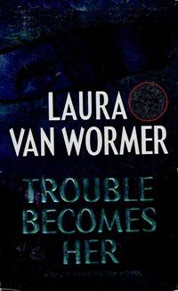 image of Trouble Becomes Her