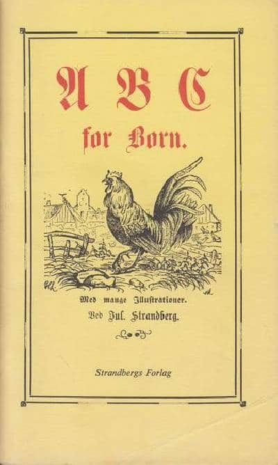 ABC FOR BØRN. Med mange illustrationer. Ved Jul.…