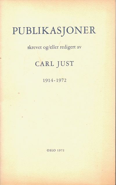 Publikasjoner skrevet og/eller redigert av Carl…