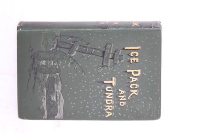 Ice-Pack and Tundra. An Account of the Search for…