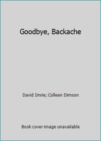 Goodbye, Backache