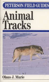 Peterson Field Guide to Animal Tracks