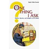 One Thing I Ask: Riddles, Queries and Insights on the Siddur by Hillel Fendel - Hardcover - 1993 - from Amazing Bookshelf, Llc (SKU: Alibris.0000137)
