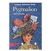 Pygmalion : With Connections : a Romance in Five Acts