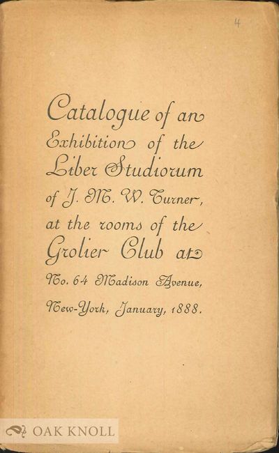 CATALOGUE OF AN EXHIBITION OF THE LIBER STUDIORUM OF J.M.W. TURNER