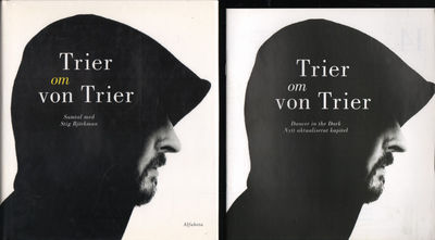 TRIER OM VON TRIER. Samtal med Stig Björkman.