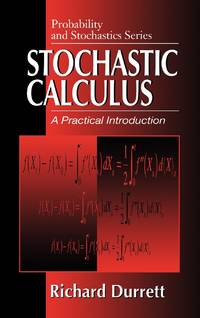 Stochastic Calculus: A Practical Introduction