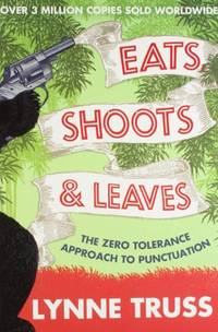 image of Eats, Shoots and Leaves
