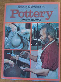 cover of Step By Step Guide to Pottery