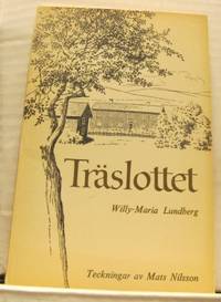 Träslottet. Teckningar av Mats Nilsson.
