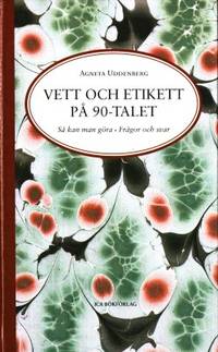 Vett och etikett på 90-talet.