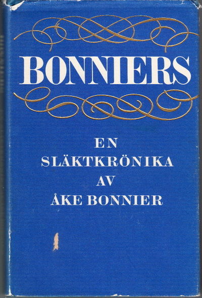 BONNIERS. En släktkrönika 1778-1941.